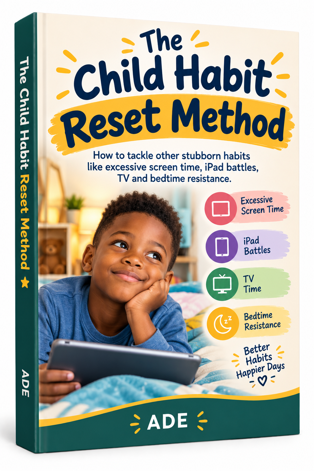 The Child Habit Reset Method